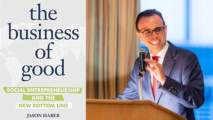 The Business of Good by Jason Haber